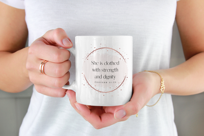 Proverb 31:25 Christian Coffee Mug