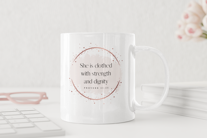 Proverb 31:25 Christian Coffee Mug